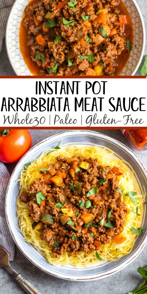 This Whole30 arrabbiata meat sauce with vegetables is made in the instant pot, so everything is cooked in one pot! Made with ground beef and with lots of vegetables snuck in, it's a hearty, cozy and healthy recipe that's great for meal prep. It's also gluten-free, Paleo and low carb/keto. This meat sauce is full of flavor and we love that it's freezer friendly, too. #whole30instantpot #whole30beefrecipes #whole30meatsauce #groundbeefrecipes #paleobeef