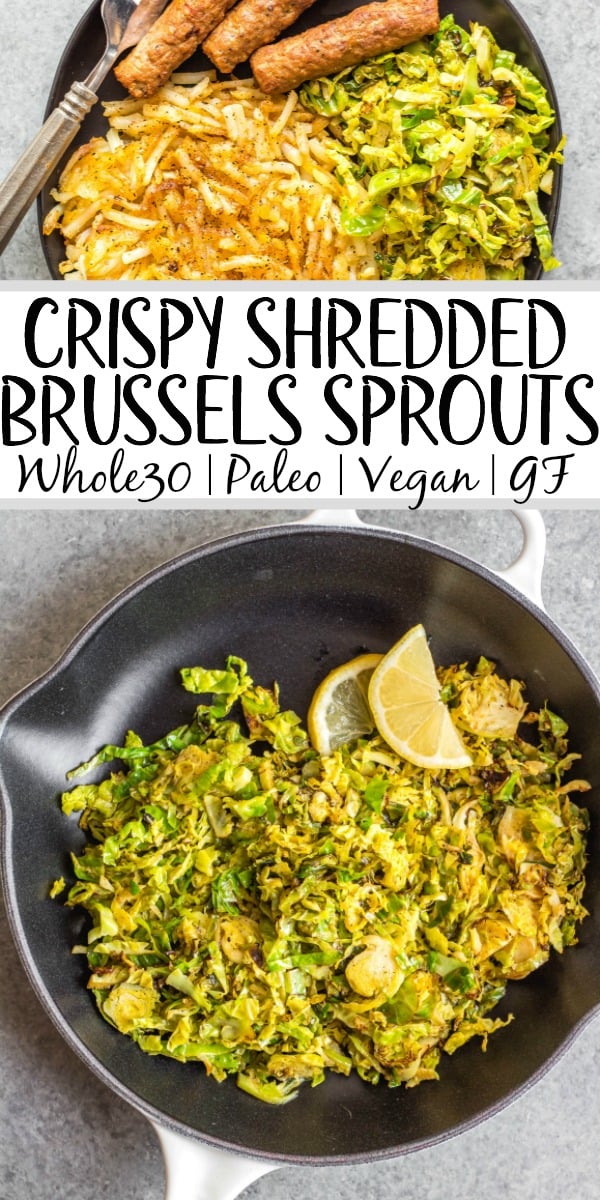 This Whole30 shredded brussels sprouts recipe is the perfect side dish for any breakfast or dinner. They're crispy, sauté really quickly, and only need 3 ingredients. The lemon and garlic flavor pairs well with everything, and keeps the brussels sprouts bright and fresh tasting! These are also low carb/keto, Paleo, gluten-free and just a great way to enjoy your green vegetables! #whole30vegetables #whole30sides #whole30brusselssprouts #ketovegetables #whole30recipes #paleovegetables