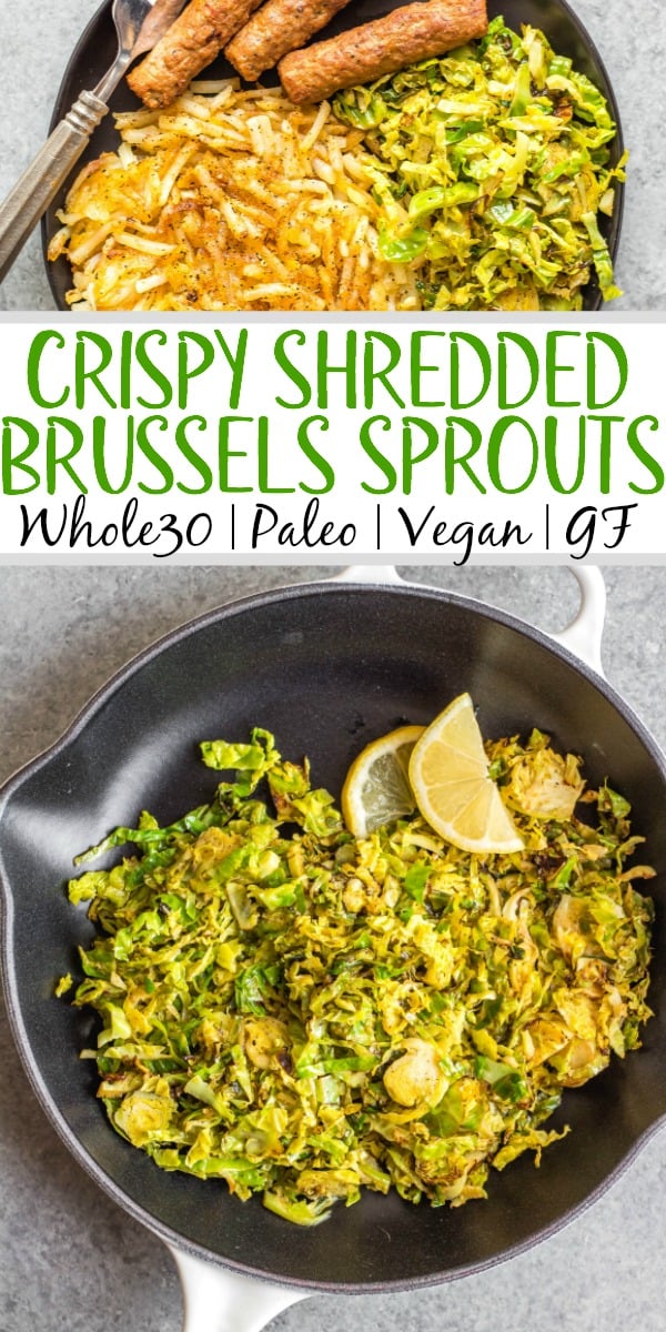 This Whole30 shredded brussels sprouts recipe is the perfect side dish for any breakfast or dinner. They're crispy, sauté really quickly, and only need 3 ingredients. The lemon and garlic flavor pairs well with everything, and keeps the brussels sprouts bright and fresh tasting! These are also low carb/keto, Paleo, gluten-free and just a great way to enjoy your green vegetables! #whole30vegetables #whole30sides #whole30brusselssprouts #ketovegetables #whole30recipes #paleovegetables