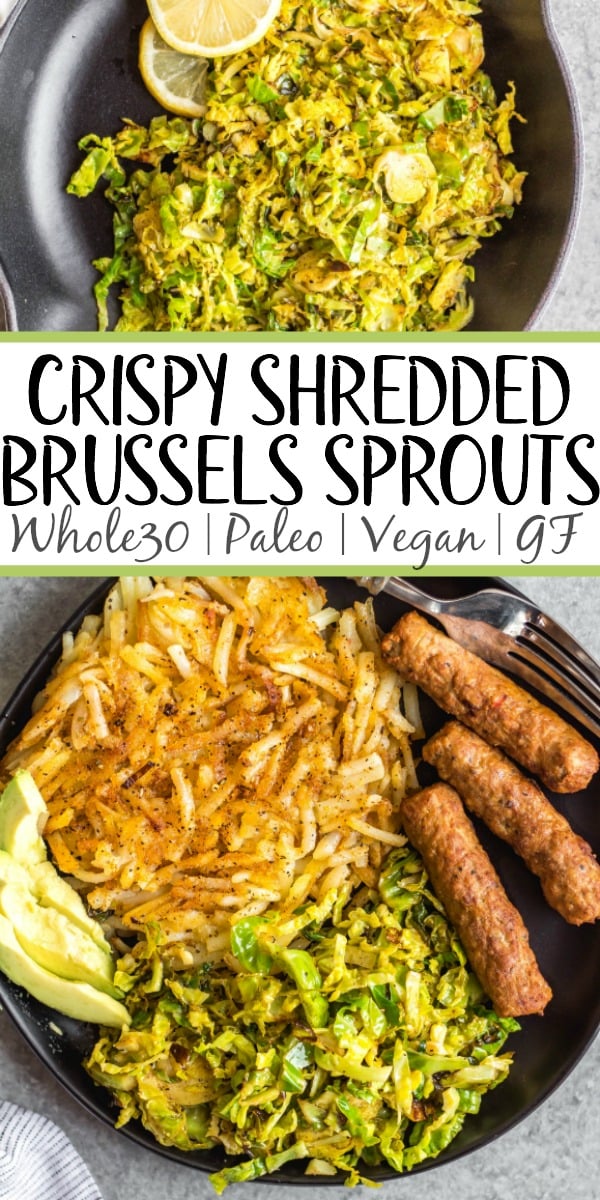 This Whole30 shredded brussels sprouts recipe is the perfect side dish for any breakfast or dinner. They're crispy, sauté really quickly, and only need 3 ingredients. The lemon and garlic flavor pairs well with everything, and keeps the brussels sprouts bright and fresh tasting! These are also low carb/keto, Paleo, gluten-free and just a great way to enjoy your green vegetables! #whole30vegetables #whole30sides #whole30brusselssprouts #ketovegetables #whole30recipes #paleovegetables