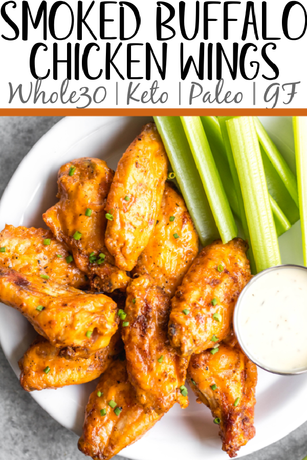 These Whole30 smoked buffalo wings are simple, easy to prepare, and always a crowd pleaser! These chicken wings require a few ingredients, and are not only Whole30, but also Paleo, gluten-free and low carb/keto. These wings are perfect for a healthy weeknight dinner, meal prep, or any gathering. Smoking wings is a straightforward process that anyone can master! #whole30chickenwings #whole30chicken #smoker #smokedwings #buffalowings #ketochicken