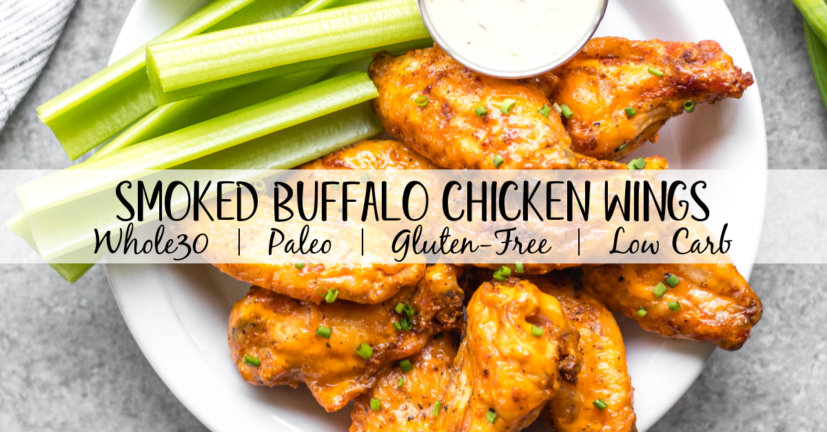 These Whole30 smoked buffalo wings are simple, easy to prepare, and always a crowd pleaser! These chicken wings require a few ingredients, and are not only Whole30, but also Paleo, gluten-free and low carb/keto. These wings are perfect for a healthy weeknight dinner, meal prep, or any gathering. Smoking wings is a straightforward process that anyone can master! #whole30chickenwings #whole30chicken #smoker #smokedwings #buffalowings #ketochicken