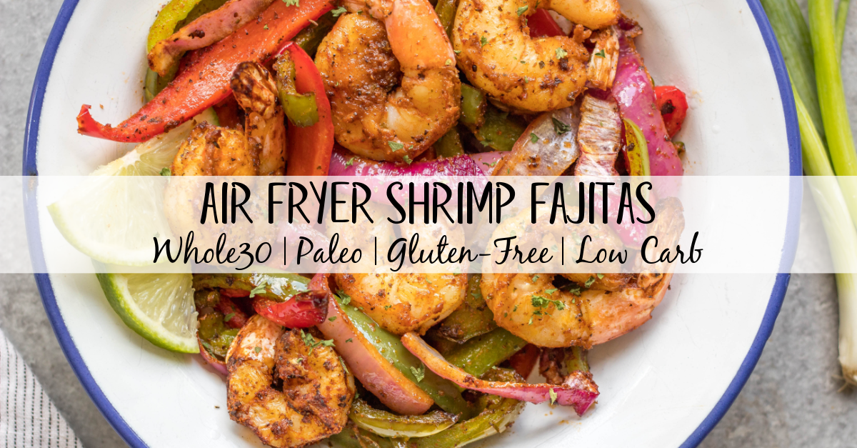 These air fryer shrimp fajitas are great for a quick and easy weeknight dinner, taco night, meal prep, or simple healthy lunch. They are very simple to toss together, with minimal hands on time, and are Whole30, paleo, keto/low carb, and gluten-free! The homemade fajita seasoning adds the perfect flavor to the bell peppers, onion and shrimp! #whole30airfryer #shrimpfajitas #airfryerrecipes #ketoairfryer #whole30shrimp #glutenfree