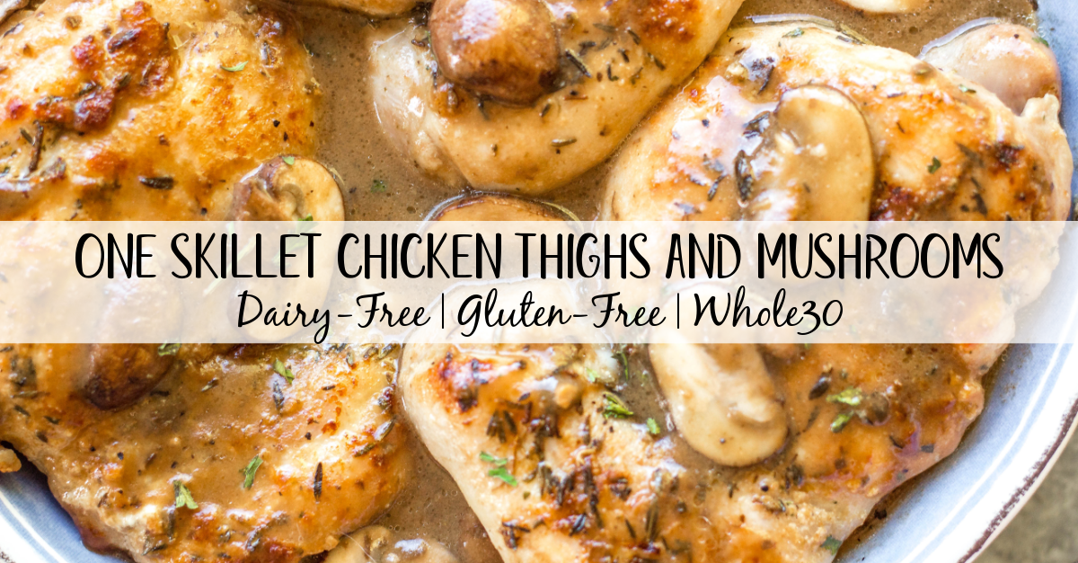 This easy chicken thighs and mushroom skillet is a 30 minute one pan meal that's ideal for busy weeknights! It's full of flavor from a creamy, rich gravy, while still being Whole30, paleo, gluten-free, and dairy-free! There's only a few simple ingredients which makes this dish come together quickly, and it's great for a healthy meal prep recipe because it reheats incredibly well. This is a family-friendly recipe everyone will love! #onepan #whole30chicken #chickenthighs #mushroomrecipes #paleorecipes #glutenfreechicken #weeknightchicken