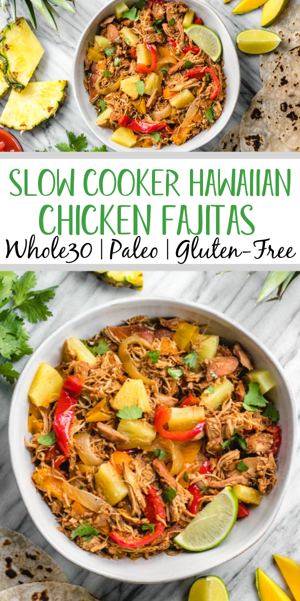 This easy Whole30 slow cooker Hawaiian chicken fajitas recipe is perfect for an easy family-friendly weeknight meal. It's a simple set it and forget crockpot meal that's also paleo, gluten-free and dairy-free. The tender, fall apart chicken thighs and vegetables can be served in wraps, as a salad over greens, or as part of a taco bar! #whole30chicken #whole30slowcooker #whole30fajitas #chickenfajitas