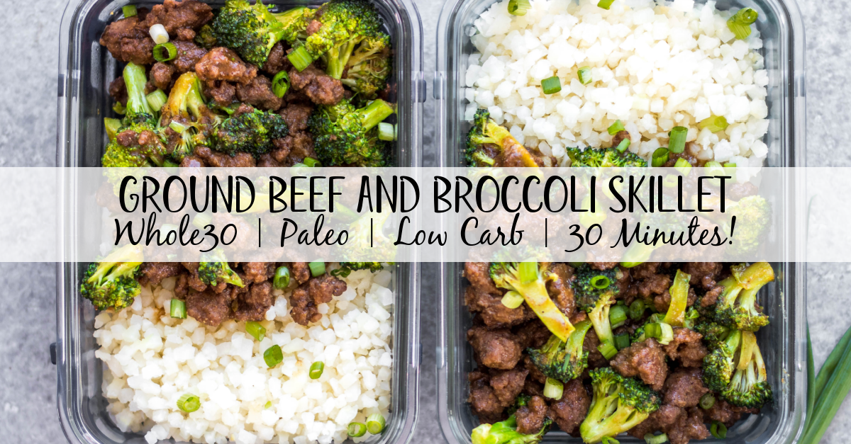 This Whole30 ground beef and broccoli skillet is perfect for a quick weeknight meal or meal prep recipe. It comes together in under 30 minutes, has a simple ingredient list which makes it budget friendly, and reheats well! It's also paleo, low carb, and gluten-free, so everyone can enjoy it. Made in only one pan, so you won't have to spend time on clean up either! #groundbeefrecipes #onepan #skilletrecipes #whole30beef #lowcarb #glutenfreerecipes