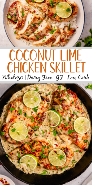 Coconut Lime Chicken Skillet: Whole30, Gluten Free, Dairy Free, Low ...