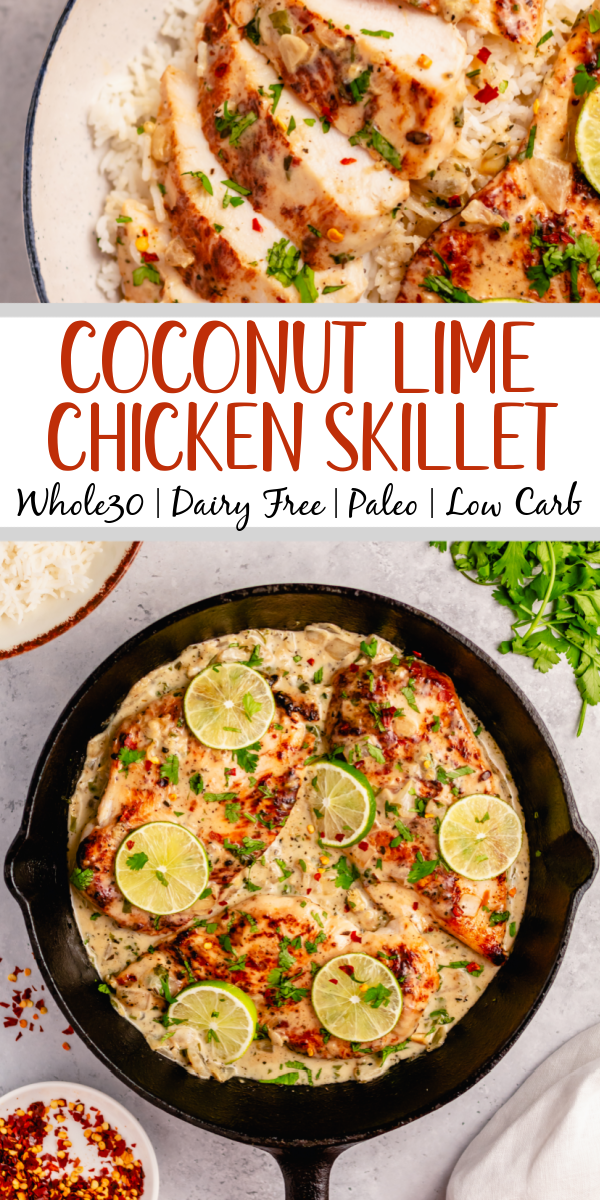 This Whole30 coconut lime chicken skillet is a gluten free, dairy free, and paleo chicken recipe that is made all in one pan! The creamy coconut sauce and chicken breasts are perfectly seasoned with lime, onion, cilantro and garlic. It all comes together in about 30 minutes, and is great for an easy Whole30 dinner that's family friendly, or a healthy meal prep recipe for lunches during the week. #coconutchicken #whole30chicken #whole30skillet #onepanmeal