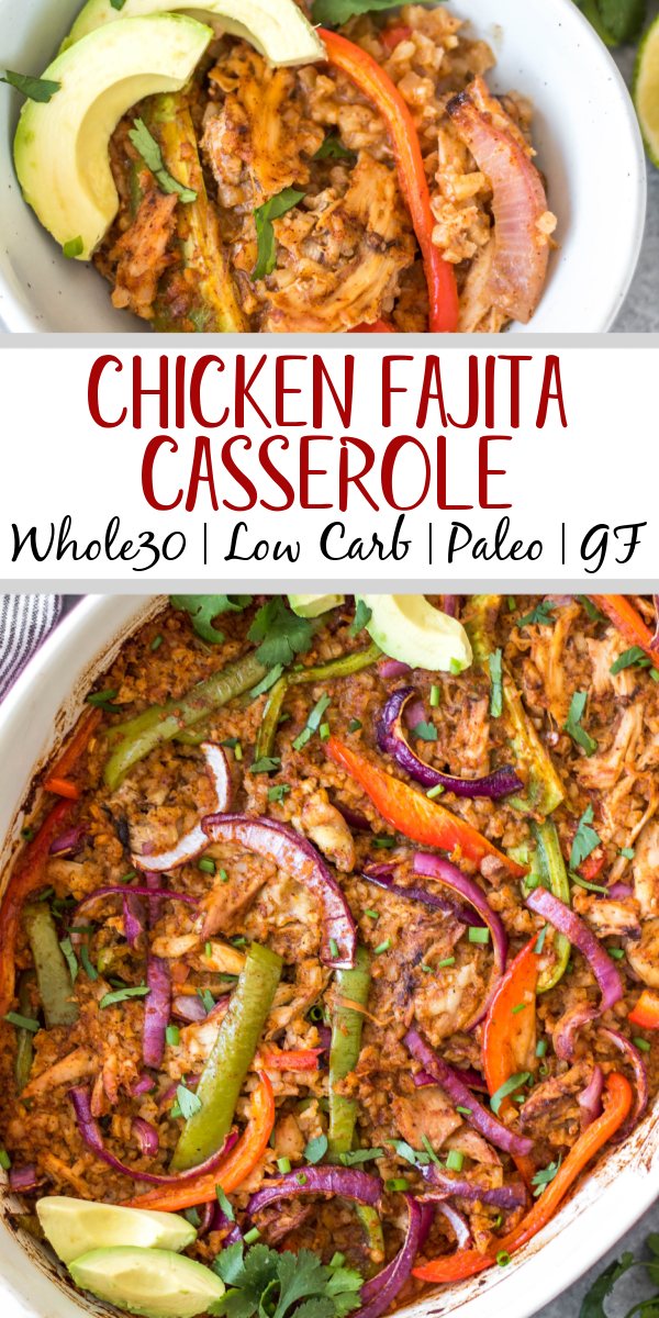 The Chicken Fajita Casserole is a low carb, gluten free and paleo friendly meal that is easy to make and sure to be a hit! It's packed with all of the chicken fajita flavors you love and full of fresh and healthy ingredients like shredded chicken, bell peppers, cauliflower rice, and onions - all wrapped up in a casserole dish! It's perfect for both a weeknight dinner and for meal prep for lunches. This delicious Whole30 casserole is a must try. #chickenfajita #chickencasserole #whole30casserole #whole30chickenrecipes
