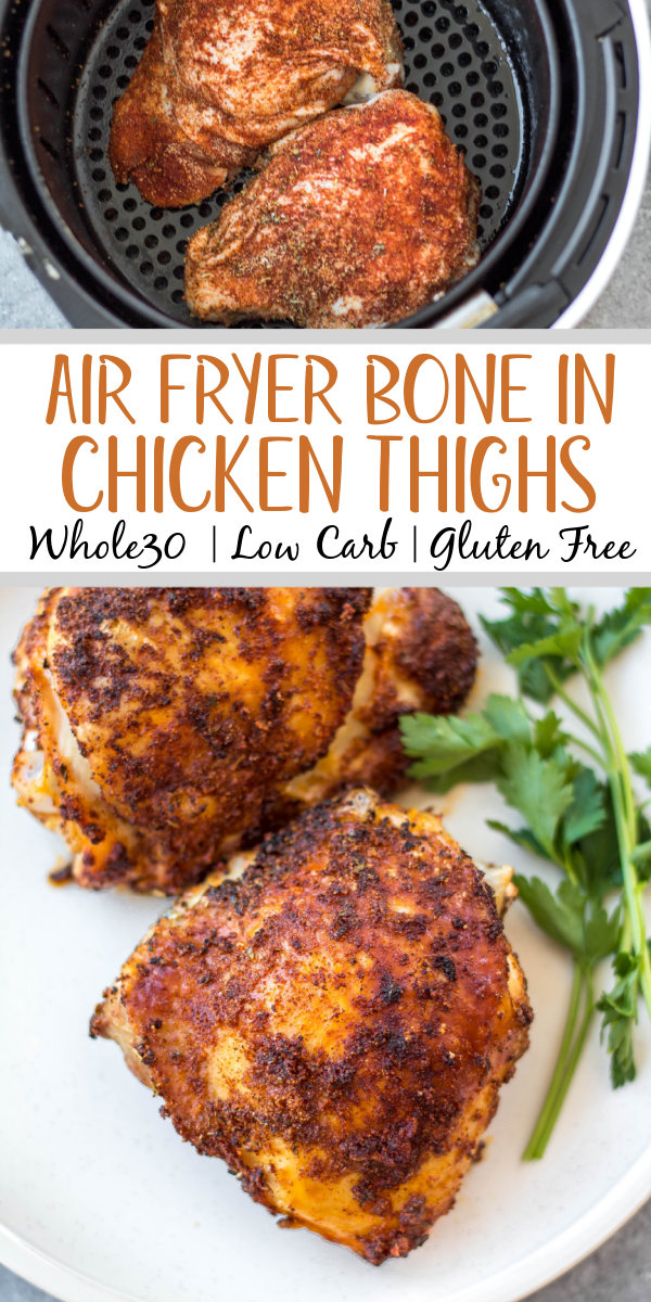 These Whole30 air fryer bone in chicken thighs are so simple and flavorful. The skin gets crispy while the inside stays juicy and tender. They're the perfect option for a quick weeknight dinner and are done in under 30 minutes. Not only are these bone in chicken thighs Whole30, but they're also paleo, gluten free and low carb. #airfryerchicken #whole30airfryer #paleorecipes #glutenfreeairfryer #chickenthighs