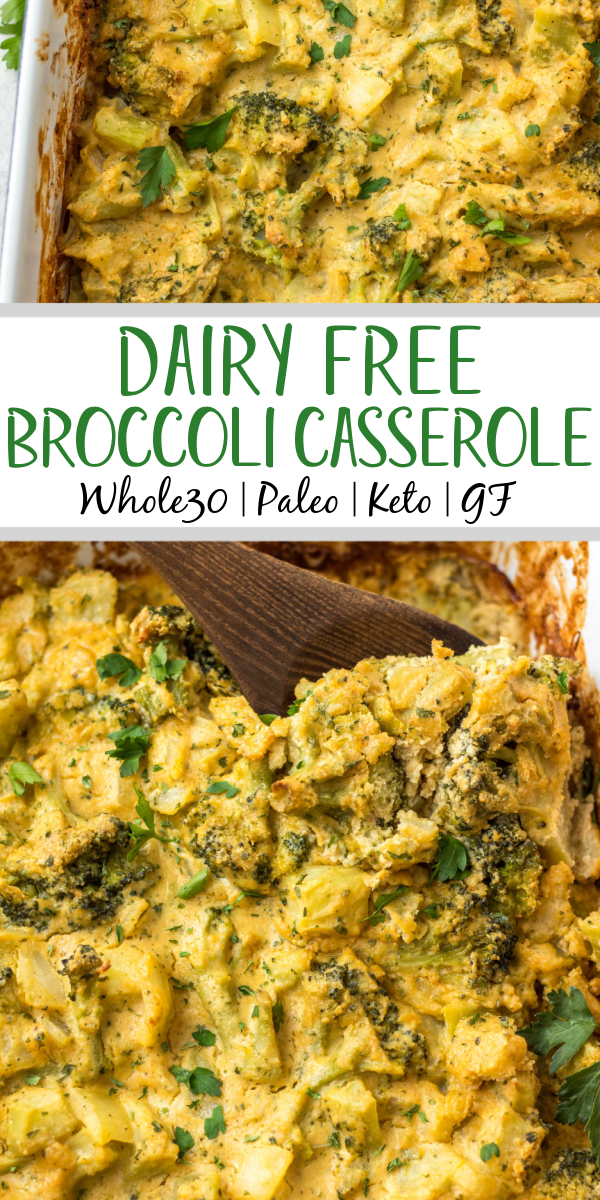 This healthy broccoli casserole recipe is perfect for an easy vegetable side dish for a weeknight dinner, or for a family holiday gathering like Easter! It's keto, Paleo, dairy free, Whole30 and vegetarian, so everyone can enjoy. It can be made with fresh broccoli, or is a great way to use frozen broccoli! The dairy free cheese sauce is quick to make, creamy and delicious! #healthybroccolicasserole #healthyeasterrecipes #dairyfree #whole30 #vegetablerecipes