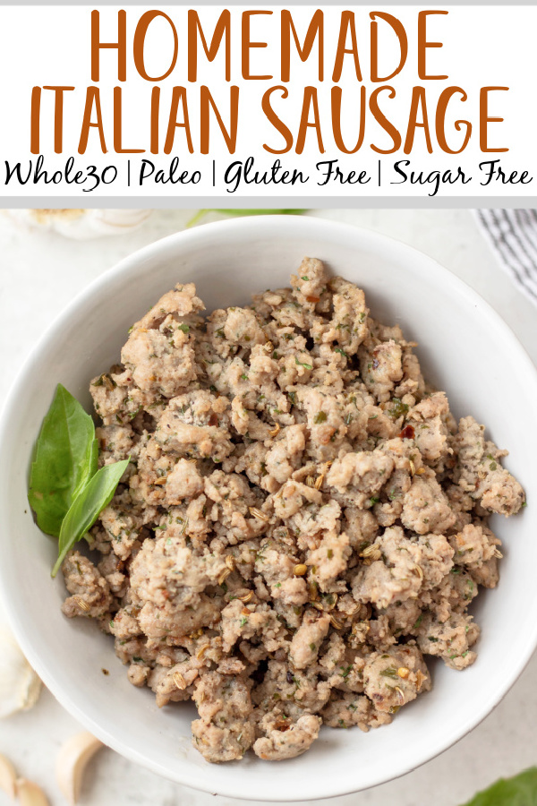This homemade italian sausage is  Whole30 and paleo. It is gluten free and sugar free and is the best way to have a healthy Italian sausage on hand. This recipe uses a few staple ingredients you likely already have on hand and is fast and easy to make. Plus it can be frozen for later or used right away! Stop looking for paleo italian sausage at the store and make your own! #Whole30recipes #healthyporkrecipes #glutenfreepork