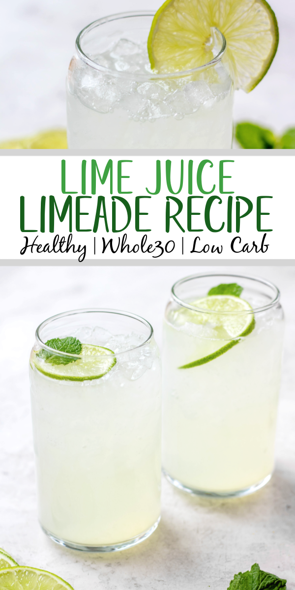 This lime juice recipe is refreshing, healthy and perfect for spring or summer! Known as limeade, this drink only uses a few simple ingredients, and can be made with fresh lime juice or bottled, sweetened or unsweetened! You'll love having this lime drink ready to go in the fridge to make drinking water more fun! #limejuice #limeade #limejuicerecipes #whole30drinks