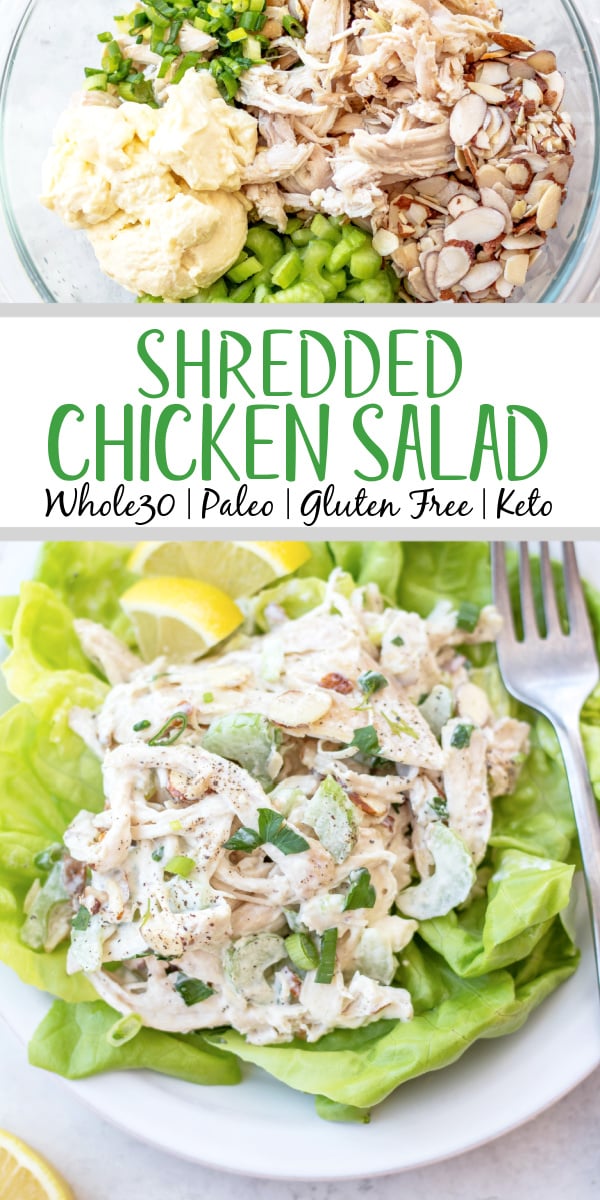 This easy shredded chicken salad recipe is so easy to make, and a great way to use leftover chicken or rotisserie chicken. It's made in under 20 minutes, with fewer than 10 ingredients and is awesome for lunch meal prep or shredded chicken salads. This salad is also Whole30, gluten free, dairy free, paleo and keto. #shreddedchickensalad #whole30chickensalad