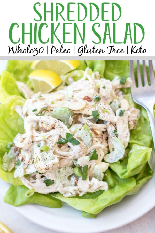 This easy shredded chicken salad recipe is so easy to make, and a great way to use leftover chicken or rotisserie chicken. It's made in under 20 minutes, with fewer than 10 ingredients and is awesome for lunch meal prep or shredded chicken salads. This salad is also Whole30, gluten free, dairy free, paleo and keto. #shreddedchickensalad #whole30chickensalad