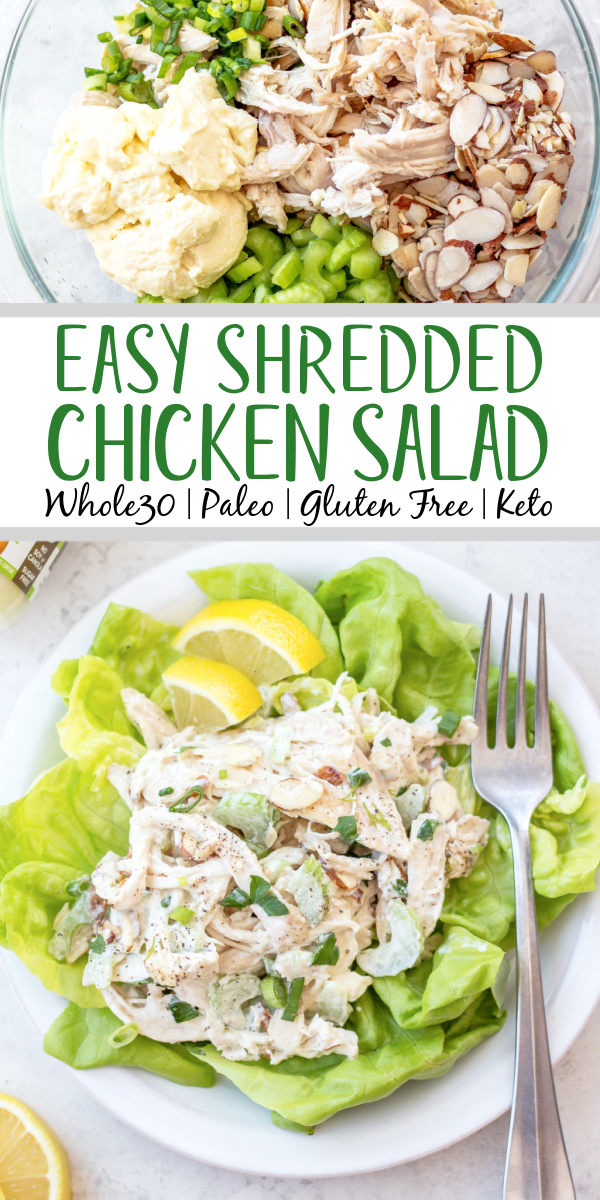 This easy shredded chicken salad recipe is so easy to make, and a great way to use leftover chicken or rotisserie chicken. It's made in under 20 minutes, with fewer than 10 ingredients and is awesome for lunch meal prep or shredded chicken salads. This salad is also Whole30, gluten free, dairy free, paleo and keto. #shreddedchickensalad #whole30chickensalad