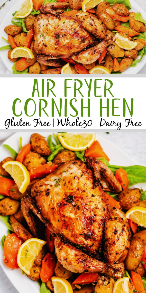 Air fryer Cornish hen is a Whole30 meal that is ready in thirty minutes. It is also gluten free, dairy free, and delicious. This recipe uses only a few staple ingredients and makes for a crispy and delicious meal. Update your old recipe with this easy air fryer Cornish hen! #whole30recipes #healthyrecipes #glutenfreerecipes #dairyfreerecipes #healthydinner #glutenfreedairyfreerecipes