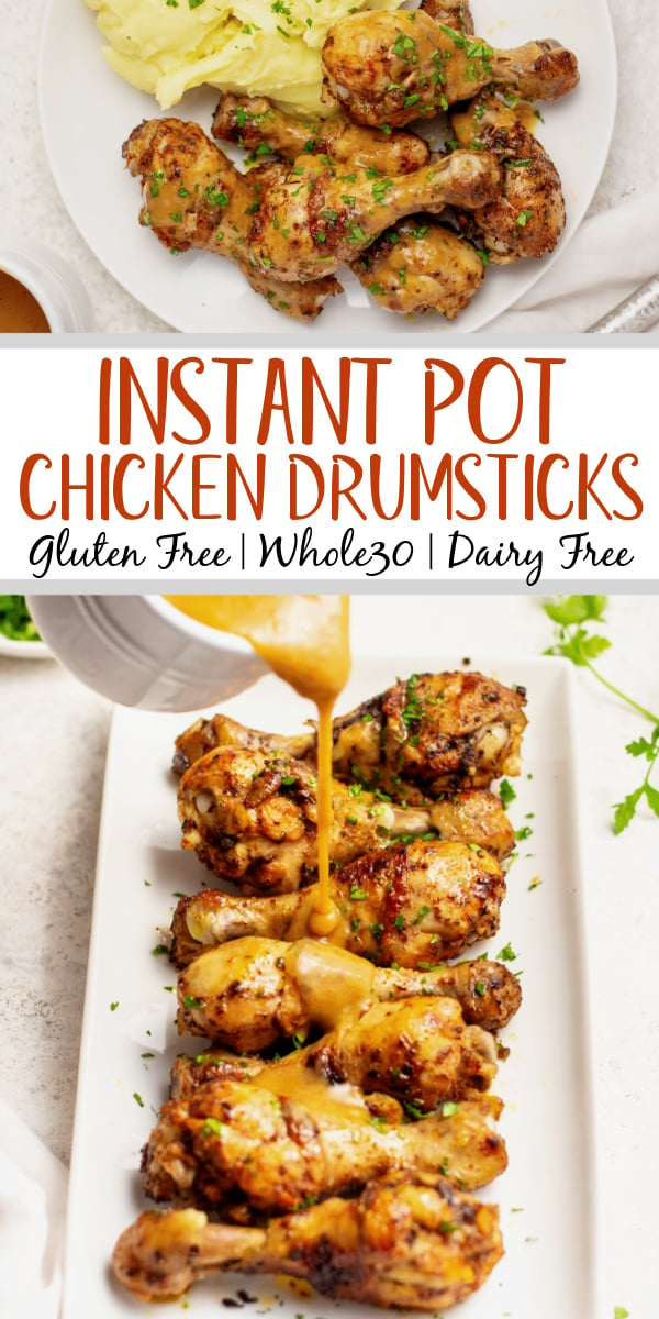These instant pot chicken drumsticks are a fast way to get perfect chicken drumsticks without a lot of mess. They are both gluten and dairy free and are absolutely delicious. The homemade gravy makes this recipe perfect for a classic chicken and mashed potato meal the whole family will love, plus it's Whole30, paleo and low carb! This 30 minute, no mess instant pot chicken is sure to be a hit! #healthyrecipes #glutenfreerecipes #dairyfreerecipes #whole30recipes #glutenfreedairyfreerecipes #healthychickenrecipes #chickendrumsticks
