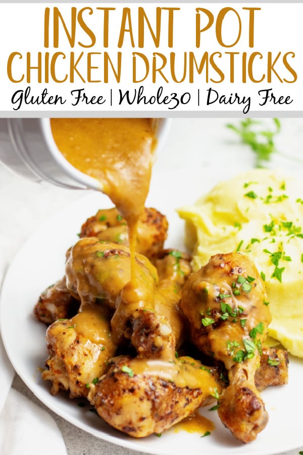 These instant pot chicken drumsticks are a fast way to get perfect chicken drumsticks without a lot of mess. They are both gluten and dairy free and are absolutely delicious. The homemade gravy makes this recipe perfect for a classic chicken and mashed potato meal the whole family will love, plus it's Whole30, paleo and low carb! This 30 minute, no mess instant pot chicken is sure to be a hit! #healthyrecipes #glutenfreerecipes #dairyfreerecipes #whole30recipes #glutenfreedairyfreerecipes #healthychickenrecipes #chickendrumsticks