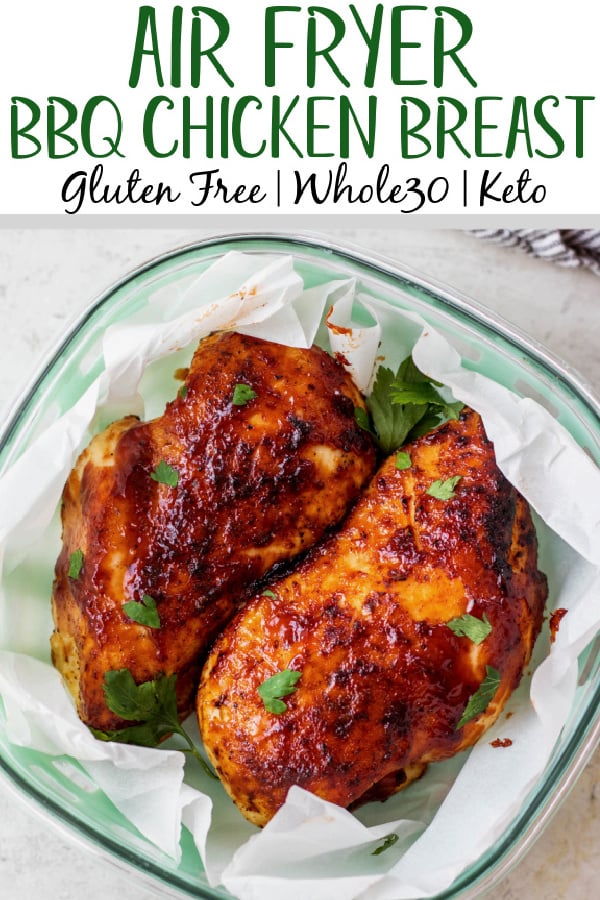 This air fryer BBQ chicken breast recipe is ideal for a quick weeknight dinner or healthy meal prep option for lunch! It's Whole30, keto and low carb, and gluten-free! It's so easy to prepare and cooks in 20 minutes. Using just a few simple ingredients, including boneless chicken breast, garlic powder and BBQ sauce, this recipe comes out juicy and perfect every time! #airfryerchicken #whole30chicken