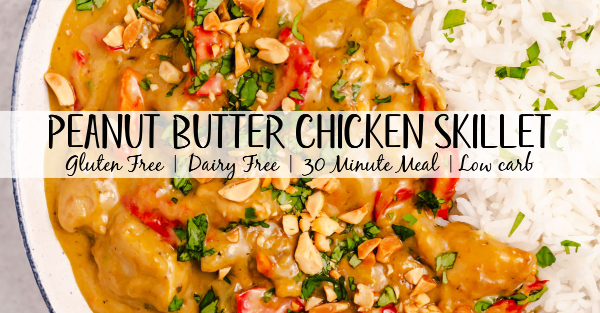 This peanut butter chicken skillet is a super easy one pot meal. It is naturally dairy free and gluten free and the combination of the spices, chicken, and peanut butter make for a hearty, fulfilling dish. It takes less than 20 minutes from start to finish for a dinner that the whole family will love! #dairyfreerecipes #glutenfreerecipes #glutenfreedairyfreerecipes #healthychickenrecipes #healthydinnerrecipes #30minutemeals