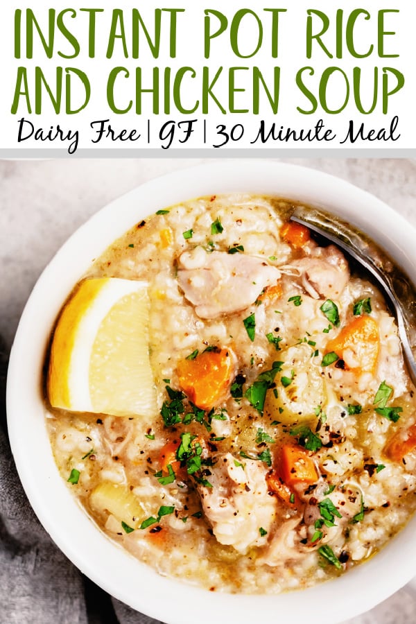 Instant pot chicken and rice soup is the perfect way to get a fulfilling, hearty soup on the table fast. It has minimal prep and is both gluten free and dairy free, and because it's done in the instant pot there's only one dish to clean. This chicken soup is perfect for a family meal on its own or a starter or side for a gathering. Plus it's ready in under 30 minutes! #glutenfreerecipes #dairyfreerecipes #healthychickenrecipes #chickensouprecipes #glutenfreedairyfreerecipes #instantpotrecipes