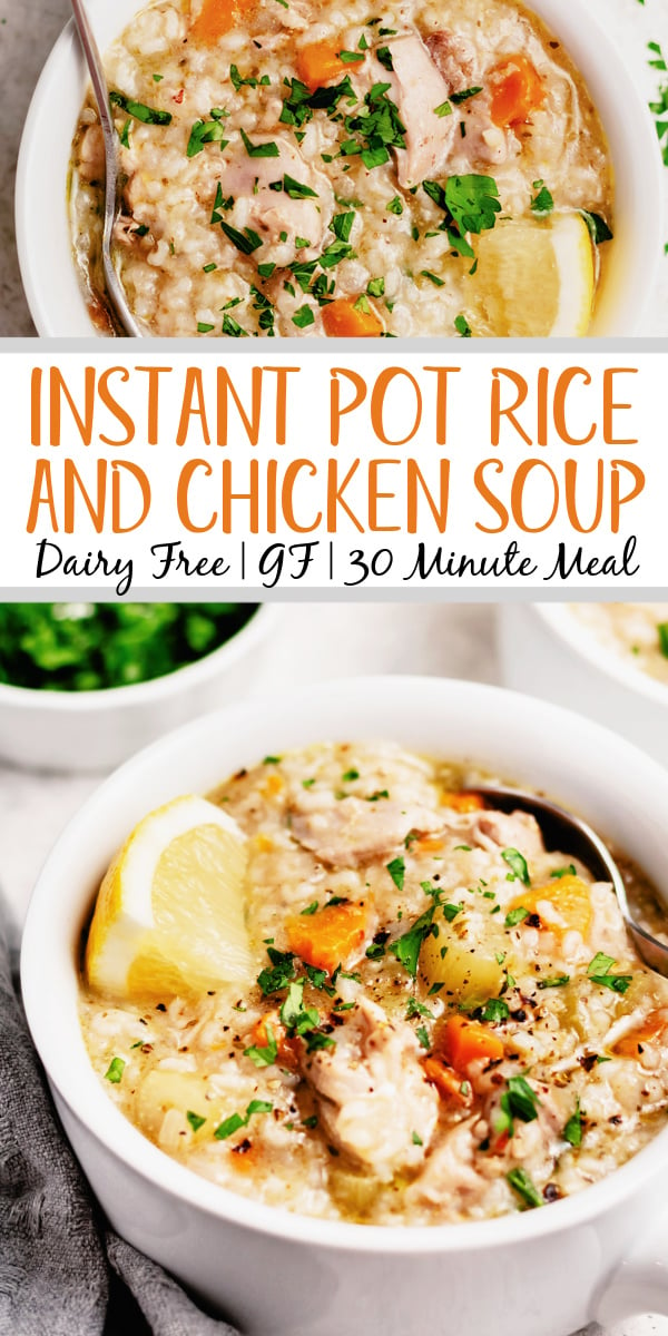 Instant pot chicken and rice soup is the perfect way to get a fulfilling, hearty soup on the table fast. It has minimal prep and is both gluten free and dairy free, and because it's done in the instant pot there's only one dish to clean. This chicken soup is perfect for a family meal on its own or a starter or side for a gathering. Plus it's ready in under 30 minutes! #glutenfreerecipes #dairyfreerecipes #healthychickenrecipes #chickensouprecipes #glutenfreedairyfreerecipes #instantpotrecipes