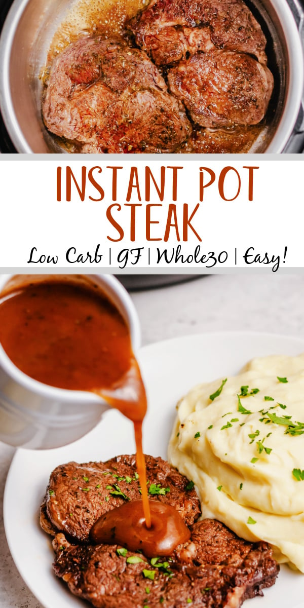This instant pot steak is so flavorful and so easy. It cooks in the pressure cooker in under 20 minutes, and is perfect for a quick weeknight recipe. A delicious gravy can be made right in the instant pot with the juices to serve over the steak or with mashed potatoes, and everything is gluten free, Whole30, low carb so everyone can enjoy this healthy dinner. #instantpotsteak #pressurecookersteak #instantpotbeef #whole30instantpot