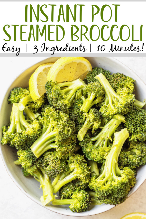 This instant pot steamed broccoli recipe is ideal for quickly making an easy vegetable side dish, or freezing your broccoli for later. Steamed broccoli in the instant pot only takes 15 minutes from start to finish, and can be seasoned any way you like. It's healthy, and a great addition for a low carb, Whole30, paleo or gluten free meal. #instantpotsteamedbroccoli #broccolirecipes #instantpotvegetables