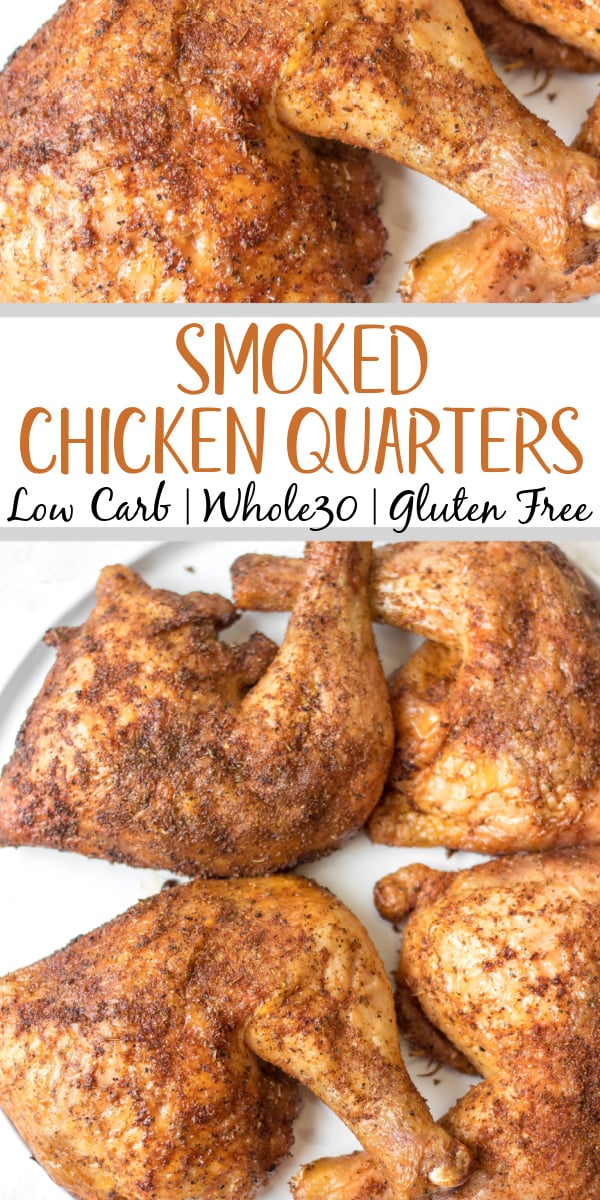 Making smoked chicken quarters is an easy way to feed your group. They take less time to cook than a full chicken and are already portioned! This recipe is gluten free and dairy free and takes almost no prep time. These smoked chicken leg quarters can pair with almost any side you want and will be a hit for the whole family! #glutenfreerecipes #dairyfreerecipes #glutenfreedairyfreerecipes #healthychickenrecipes #smokerrecipes