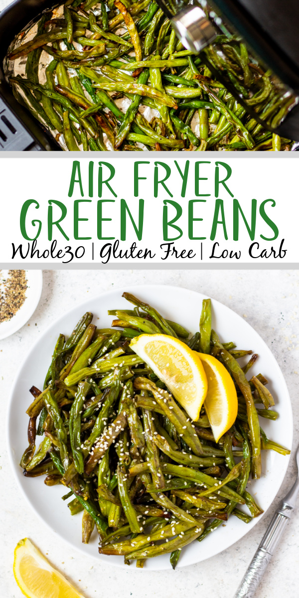 Air fryer green beans are a simple, healthy and delicious side dish to add to any dinner. Making your green beans in the air fryer is a quick way to get a vegetable on the table with a weeknight meal that requires only a few ingredients and 10 minutes! These green beans are a hit with everyone and are low carb and keto, Whole30, gluten free, and just plain tasty! #airfryervegetables #airfryergreenbeans #ketovegetables #whole30vegetables