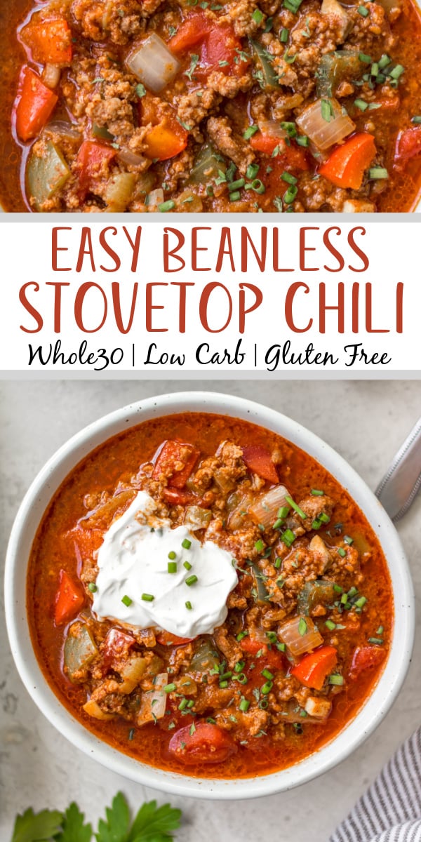 This beanless chili recipe is a quick and easy stovetop meal that cooks in just 30 minutes! It's Whole30, paleo, low carb and gluten-free, so it's a no bean chili that everyone can enjoy! Made with hearty vegetables like tomatoes, peppers, onions and mushrooms it's super filling without beans and makes delicious leftovers for meal prep or freezing. #beanlesschili #whole30chili #stovetopchili #ketochili #lowcarbchili